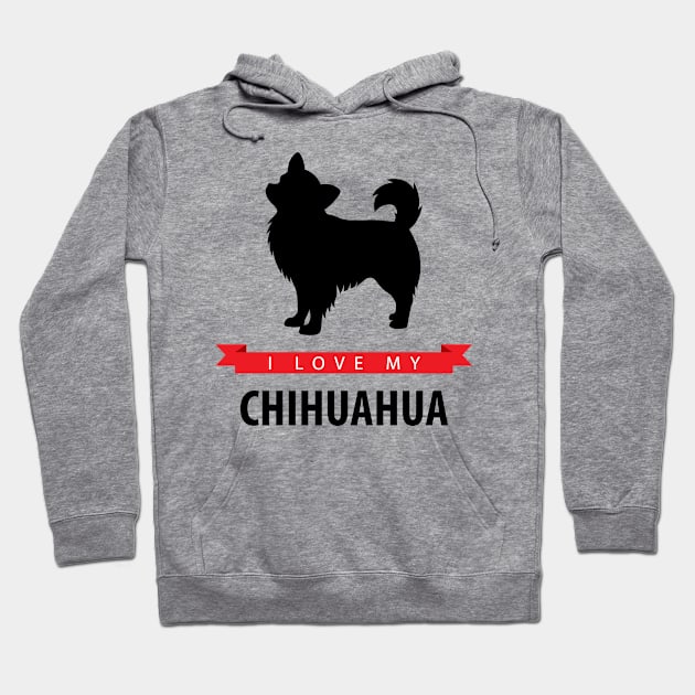 I Love My Long Haired Chihuahua Hoodie by millersye
